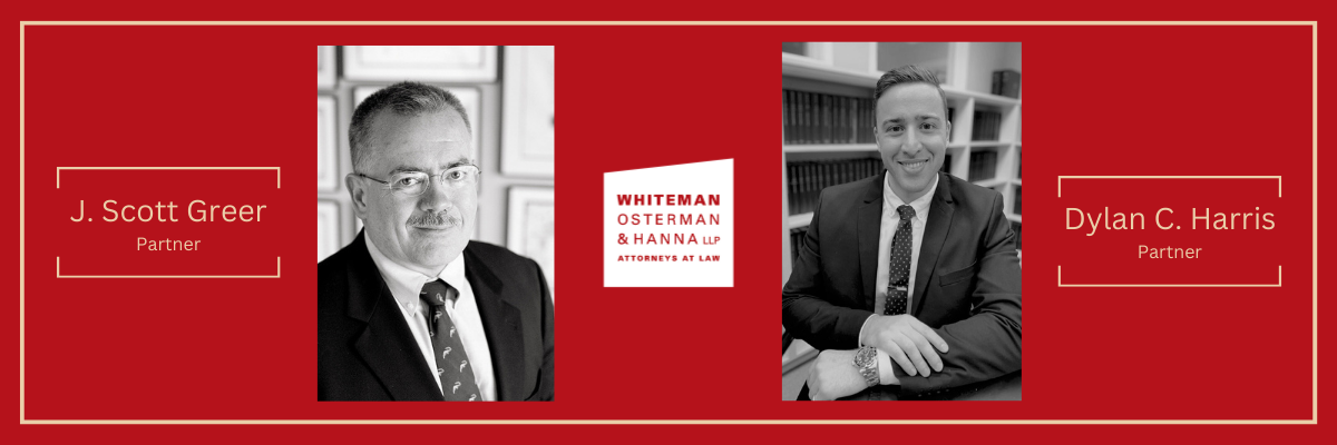 WHITEMAN OSTERMAN & HANNA LLP ADDS TWO NEW PARTNERS, EXPANDS REACH INTO DUTCHESS COUNTY